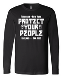 Long Sleeve Protect your People shirt&nbsp;